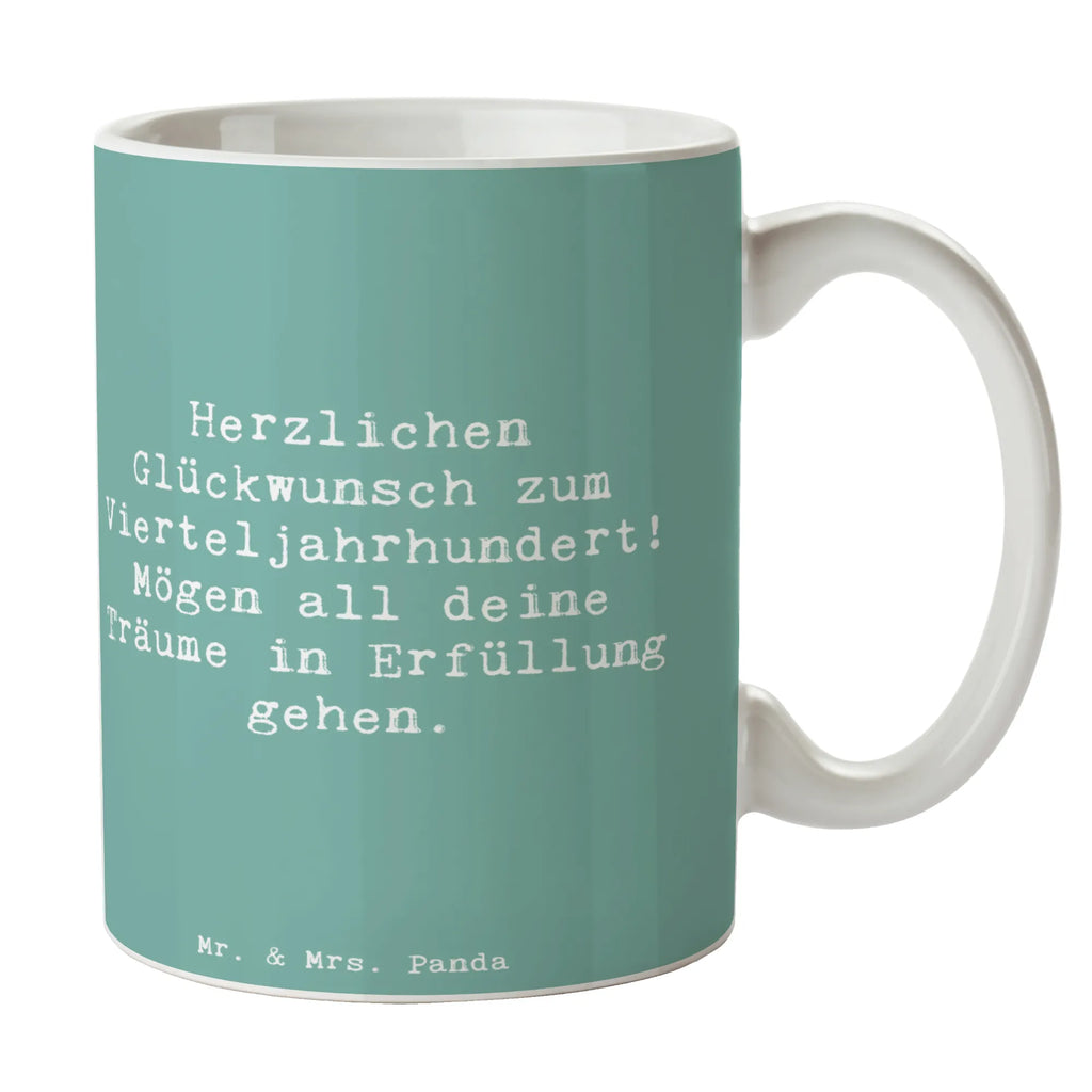 Tasse Spruch 25. Geburtstag Freude Porzellantasse, Bürotasse, Tasse mit Motiven, Tasse mit Zitaten, Kaffeetasse, Teetasse, Keramiktasse, Tasse, Geschenktasse, Geburtstag, Geburtstagsgeschenk, Geschenk