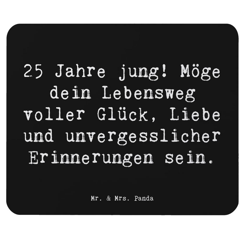 Mauspad Spruch 25. Geburtstag Glück Büroausstattung, Mauspad, Mausunterlage, Mousepad, Computer zubehör, Mauspad Büro, Arbeitszimmer, Designer Mauspad, Einzigartiges Mauspad, PC Zubehör, Geburtstag, Geburtstagsgeschenk, Geschenk