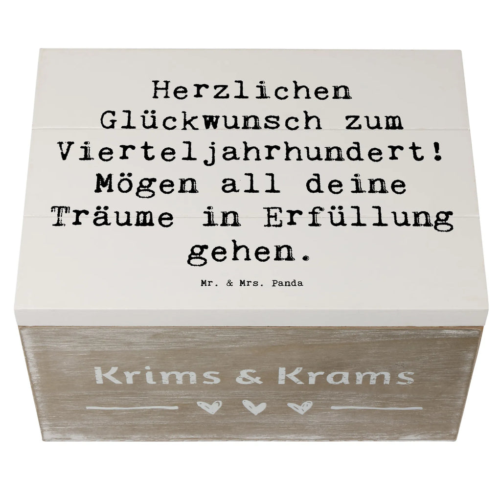 Wooden chest Saying Herzlichen Glückwunsch zum Vierteljahrhundert! Mögen all deine Träume in Erfüllung gehen. Erinnerungskiste, Erinnerungsbox, Schatzkiste, Geschenkdose, Schatulle, Aufbewahrungsbox, Truhe, XXL, Kiste, Geschenkbox, Dekokiste, Holzkiste, Geburtstag, Geburtstagsgeschenk, Geschenk
