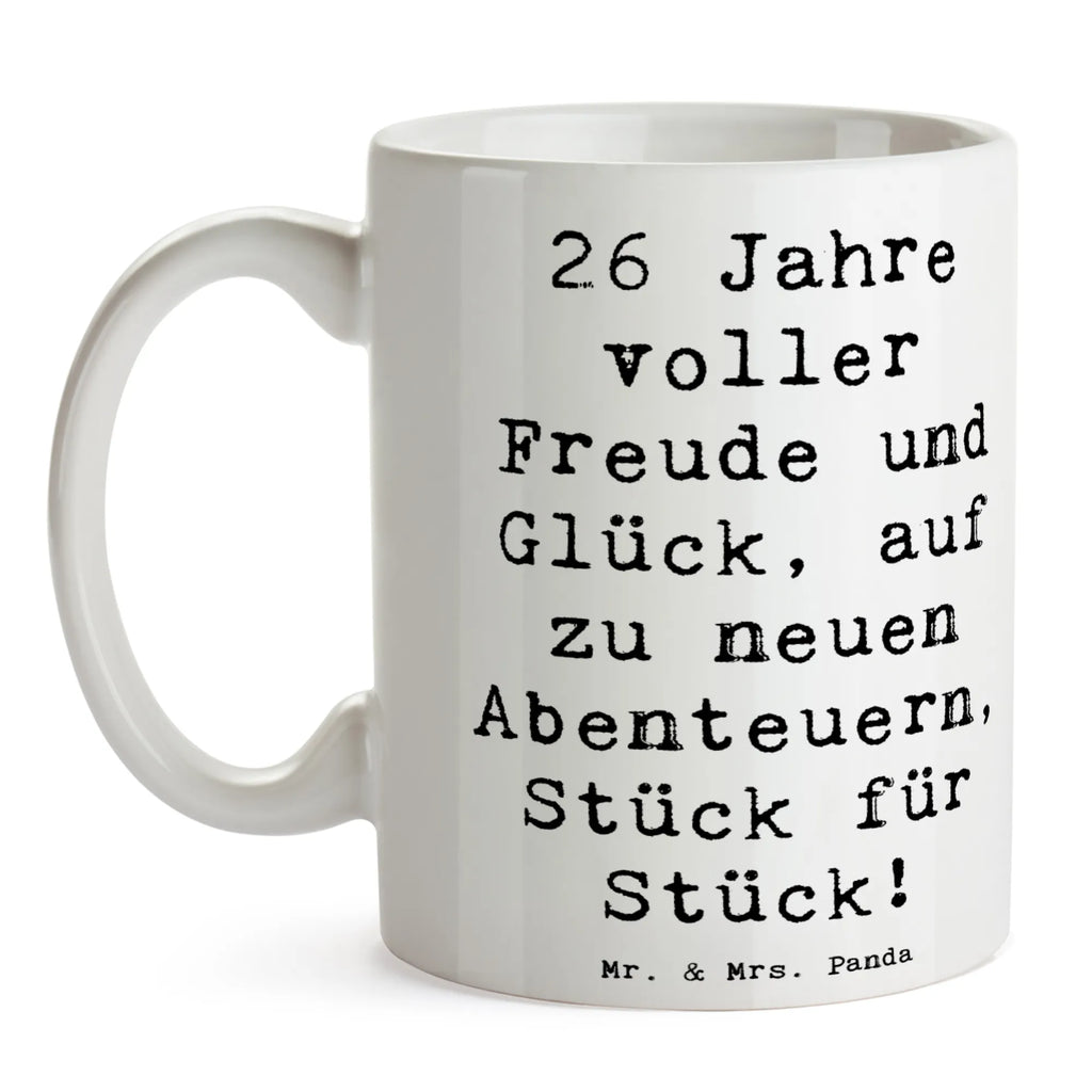 Mug Saying 26 Jahre voller Freude und Glück, auf zu neuen Abenteuern, Stück für Stück! Keramiktasse, Tasse mit Motiven, Porzellantasse, Kaffeetasse, Bürotasse, Tasse mit Zitaten, Teetasse, Geschenktasse, Tasse, Geburtstag, Geburtstagsgeschenk, Geschenk