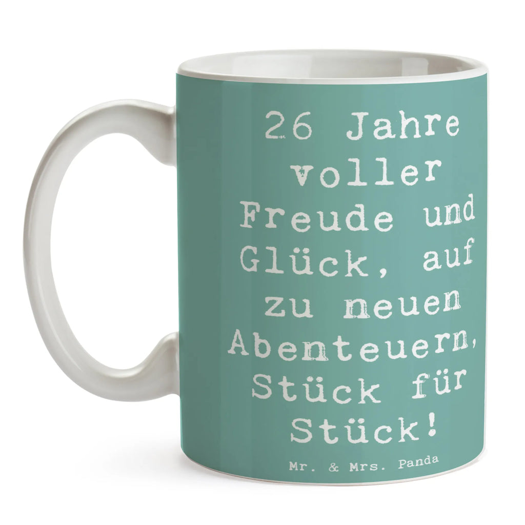 Mug Saying 26 Jahre voller Freude und Glück, auf zu neuen Abenteuern, Stück für Stück! Keramiktasse, Tasse mit Motiven, Porzellantasse, Kaffeetasse, Bürotasse, Tasse mit Zitaten, Teetasse, Geschenktasse, Tasse, Geburtstag, Geburtstagsgeschenk, Geschenk