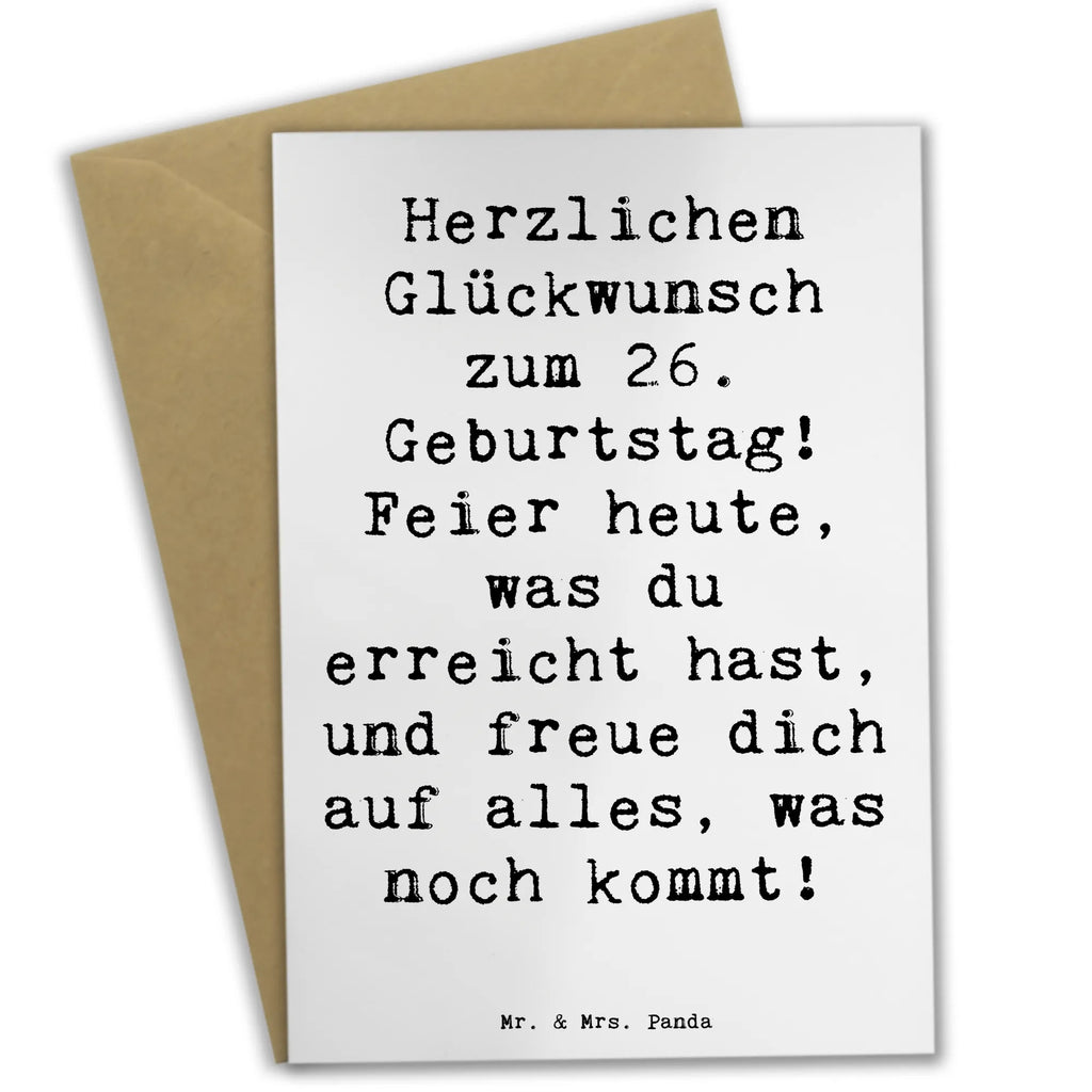 Grußkarte Spruch 26. Geburtstag Grußkarte, Klappkarte, Ansichtskarten, Karte, Geburtstagskarte, Einladungskarte, Glückwunschkarte, Hochzeitskarte, Geburtstag, Geburtstagsgeschenk, Geschenk