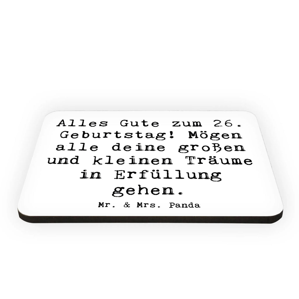 Magnet Saying Alles Gute zum 26. Geburtstag! Mögen alle deine großen und kleinen Träume in Erfüllung gehen. Kühlschrankmagnet, Whiteboard Magnet, Dekomagnet, Kühlschrank Dekoration, Notiz Magnet, Motivmagnete, Pinnwandmagnet, Souvenir Magnet, Geburtstag, Geburtstagsgeschenk, Geschenk