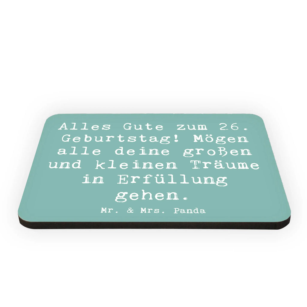 Magnet Saying Alles Gute zum 26. Geburtstag! Mögen alle deine großen und kleinen Träume in Erfüllung gehen. Kühlschrankmagnet, Whiteboard Magnet, Dekomagnet, Kühlschrank Dekoration, Notiz Magnet, Motivmagnete, Pinnwandmagnet, Souvenir Magnet, Geburtstag, Geburtstagsgeschenk, Geschenk