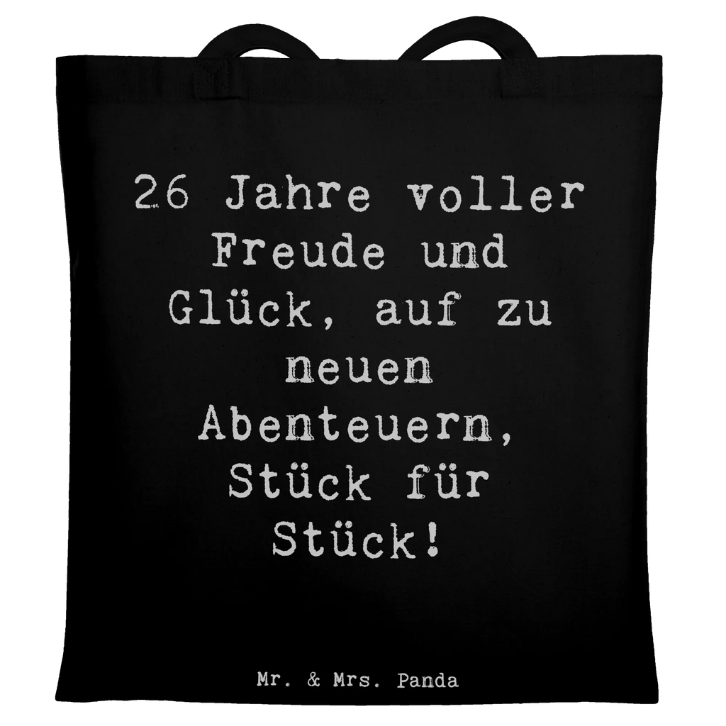 Tote bag Saying 26 Jahre voller Freude und Glück, auf zu neuen Abenteuern, Stück für Stück! Beuteltasche, Beutel, Einkaufstasche, Jutebeutel, Stoffbeutel, Tasche, Shopper, Umhängetasche, Strandtasche, Schultertasche, Stofftasche, Tragetasche, Badetasche, Jutetasche, Einkaufstüte, Laptoptasche, Geburtstag, Geburtstagsgeschenk, Geschenk
