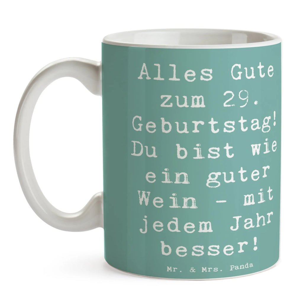 Tasse Spruch 29. Geburtstag Glückwünsche Tasse mit Zitaten, Tasse mit Motiven, Keramiktasse, Tasse, Teetasse, Porzellantasse, Bürotasse, Geschenktasse, Kaffeetasse, Geburtstag, Geburtstagsgeschenk, Geschenk