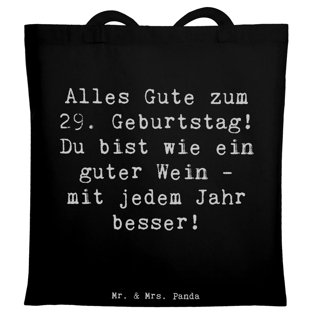 Tragetasche Spruch 29. Geburtstag Glückwünsche Beuteltasche, Beutel, Einkaufstasche, Jutebeutel, Stoffbeutel, Tasche, Shopper, Umhängetasche, Strandtasche, Schultertasche, Stofftasche, Tragetasche, Badetasche, Jutetasche, Einkaufstüte, Laptoptasche, Geburtstag, Geburtstagsgeschenk, Geschenk