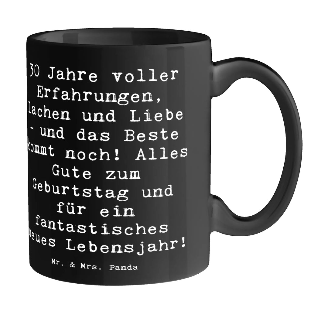 Tasse Spruch 30. Geburtstag Porzellantasse, Geschenktasse, Tasse mit Zitaten, Teetasse, Kaffeetasse, Tasse, Keramiktasse, Bürotasse, Tasse mit Motiven, Geburtstag, Geburtstagsgeschenk, Geschenk