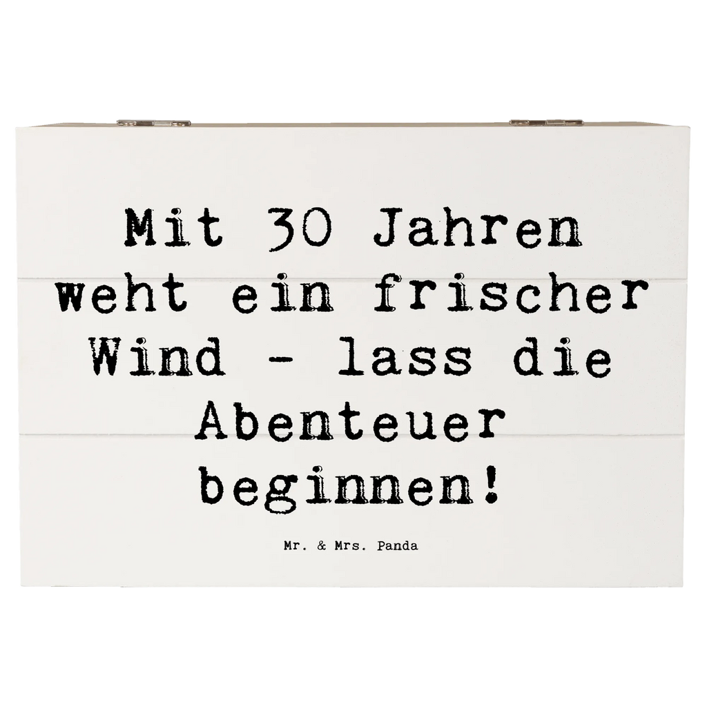 Wooden chest Saying Mit 30 Jahren weht ein frischer Wind - lass die Abenteuer beginnen! Erinnerungsbox, Schatulle, Dekokiste, Geschenkdose, Kiste, Aufbewahrungsbox, XXL, Geschenkbox, Schatzkiste, Holzkiste, Truhe, Erinnerungskiste, Geburtstag, Geburtstagsgeschenk, Geschenk
