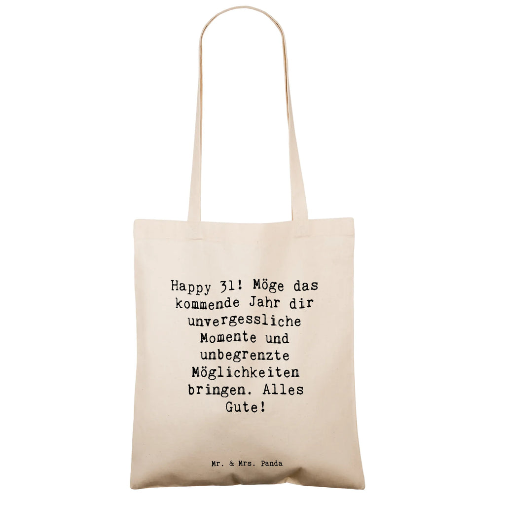 Tragetasche Spruch 31. Geburtstag Beuteltasche, Strandtasche, Einkaufstüte, Einkaufstasche, Beutel, Badetasche, Jutebeutel, Laptoptasche, Tasche, Tragetasche, Stofftasche, Schultertasche, Shopper, Umhängetasche, Jutetasche, Stoffbeutel, Geburtstag, Geburtstagsgeschenk, Geschenk