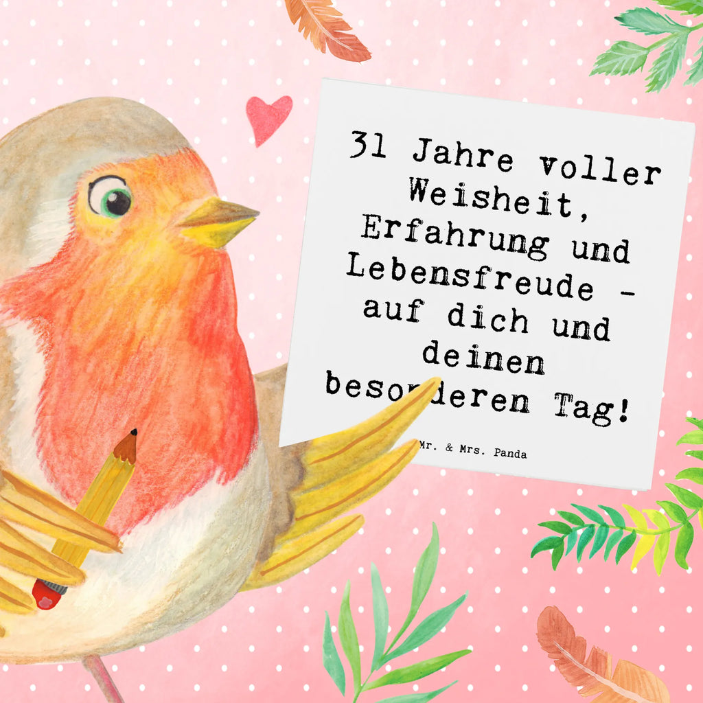 Deluxe Karte Spruch 31. Geburtstag Weisheit Einladungskarte, Geburtstagskarte, Glückwunschkarte, Hochwertige Grußkarte, Klappkarte, Karte, Grußkarte, Hochzeitskarte, Hochwertige Klappkarte, Geburtstag, Geburtstagsgeschenk, Geschenk