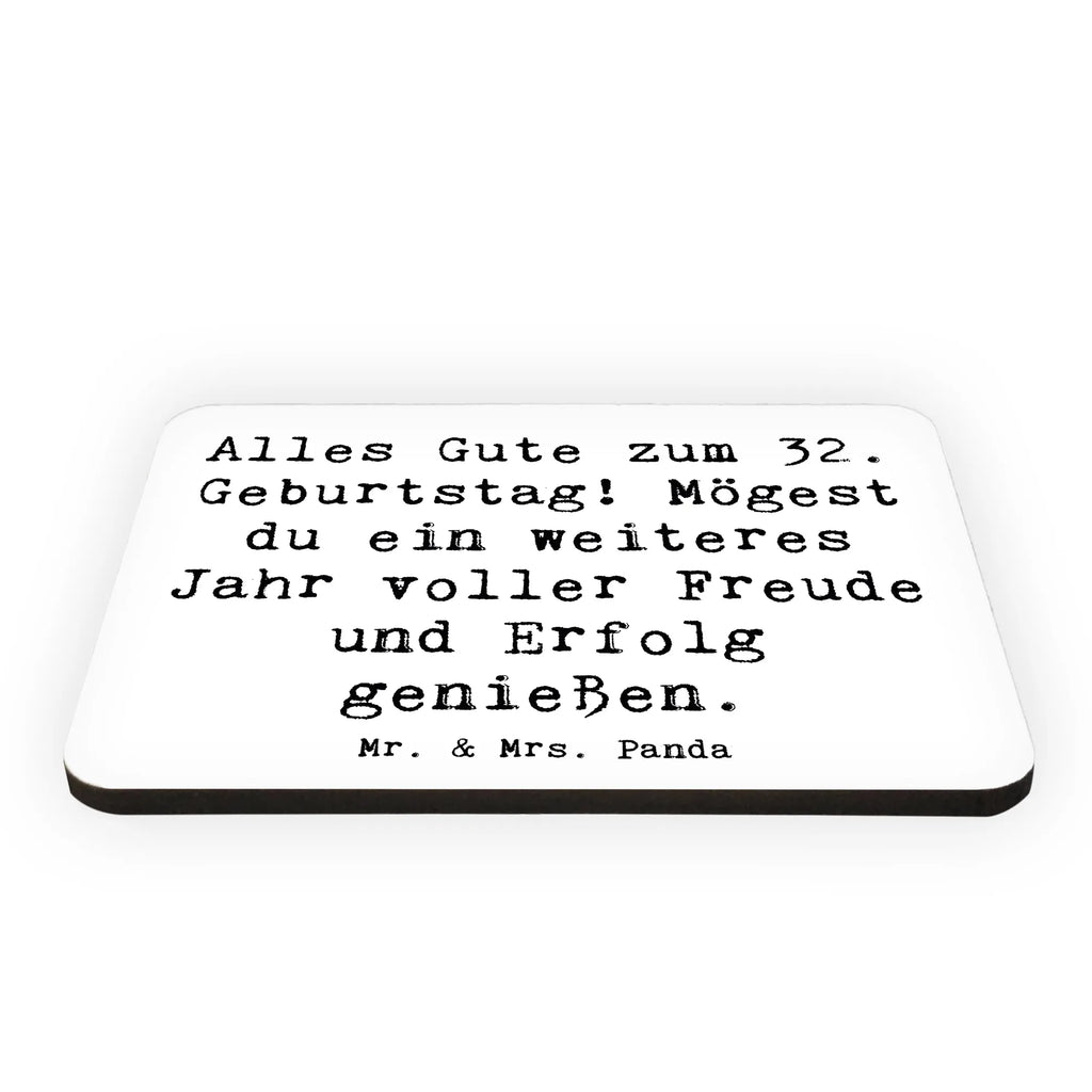 Magnet Spruch 32. Geburtstag Dekomagnet, Kühlschrankmagnet, Souvenir Magnet, Kühlschrank Dekoration, Whiteboard Magnet, Notiz Magnet, Pinnwandmagnet, Motivmagnete, Geburtstag, Geburtstagsgeschenk, Geschenk