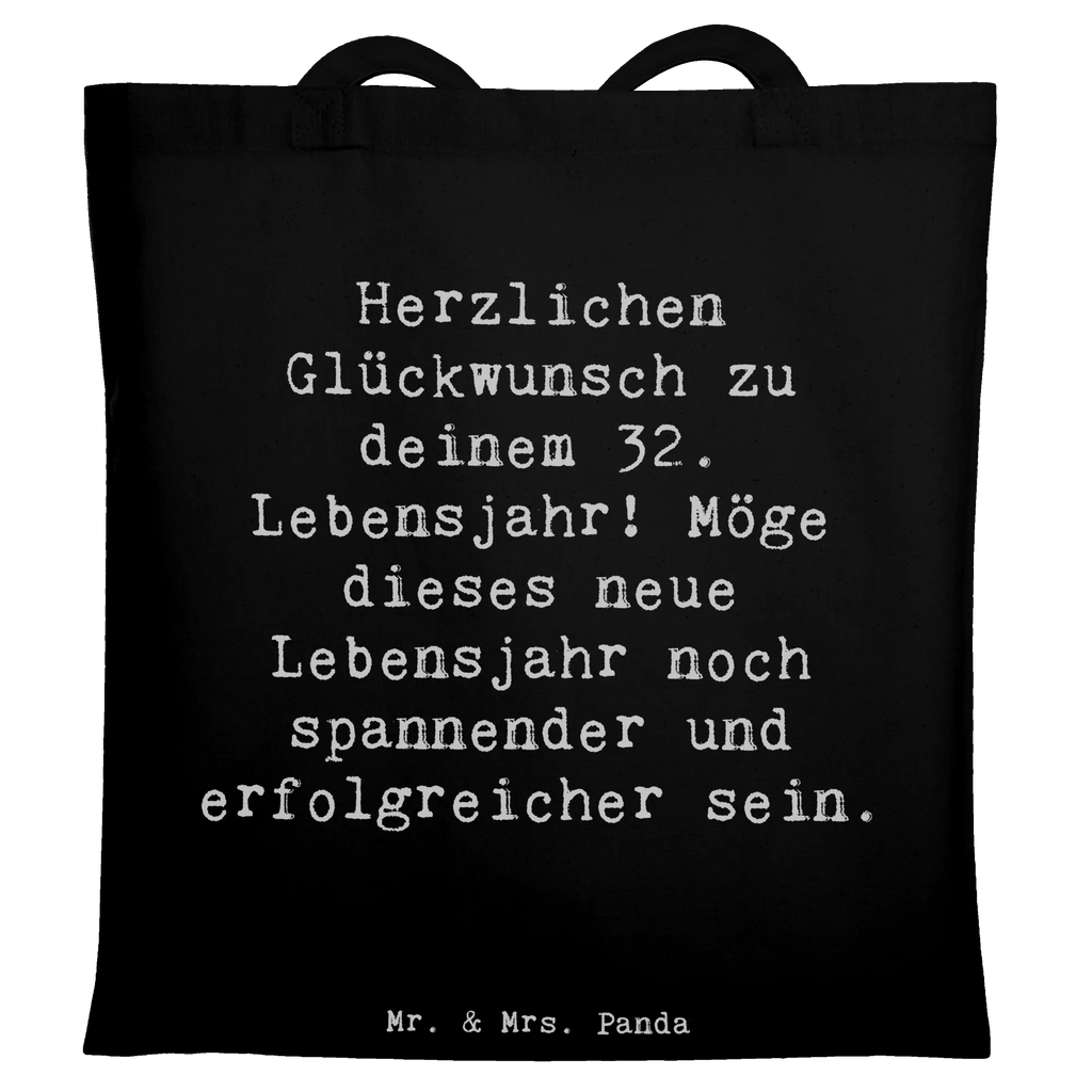 Tote bag Saying Herzlichen Glückwunsch zu deinem 32. Lebensjahr! Möge dieses neue Lebensjahr noch spannender und erfolgreicher sein. Beuteltasche, Beutel, Einkaufstasche, Jutebeutel, Stoffbeutel, Tasche, Shopper, Umhängetasche, Strandtasche, Schultertasche, Stofftasche, Tragetasche, Badetasche, Jutetasche, Einkaufstüte, Laptoptasche, Geburtstag, Geburtstagsgeschenk, Geschenk