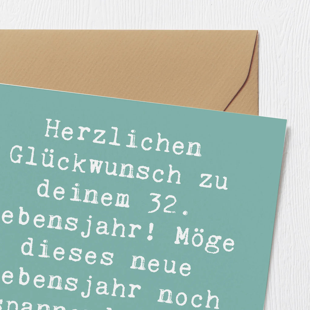 Deluxe Karte Spruch 32. Geburtstag Hochwertige Klappkarte, Hochzeitskarte, Karte, Grußkarte, Einladungskarte, Glückwunschkarte, Hochwertige Grußkarte, Klappkarte, Geburtstagskarte, Geburtstag, Geburtstagsgeschenk, Geschenk