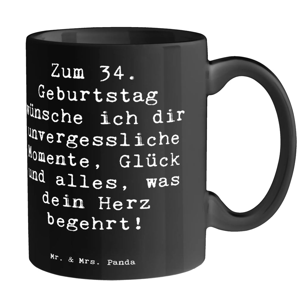 Tasse Spruch 34. Geburtstag Glückwünsche Tasse mit Zitaten, Porzellantasse, Teetasse, Bürotasse, Geschenktasse, Keramiktasse, Kaffeetasse, Tasse mit Motiven, Tasse, Geburtstag, Geburtstagsgeschenk, Geschenk