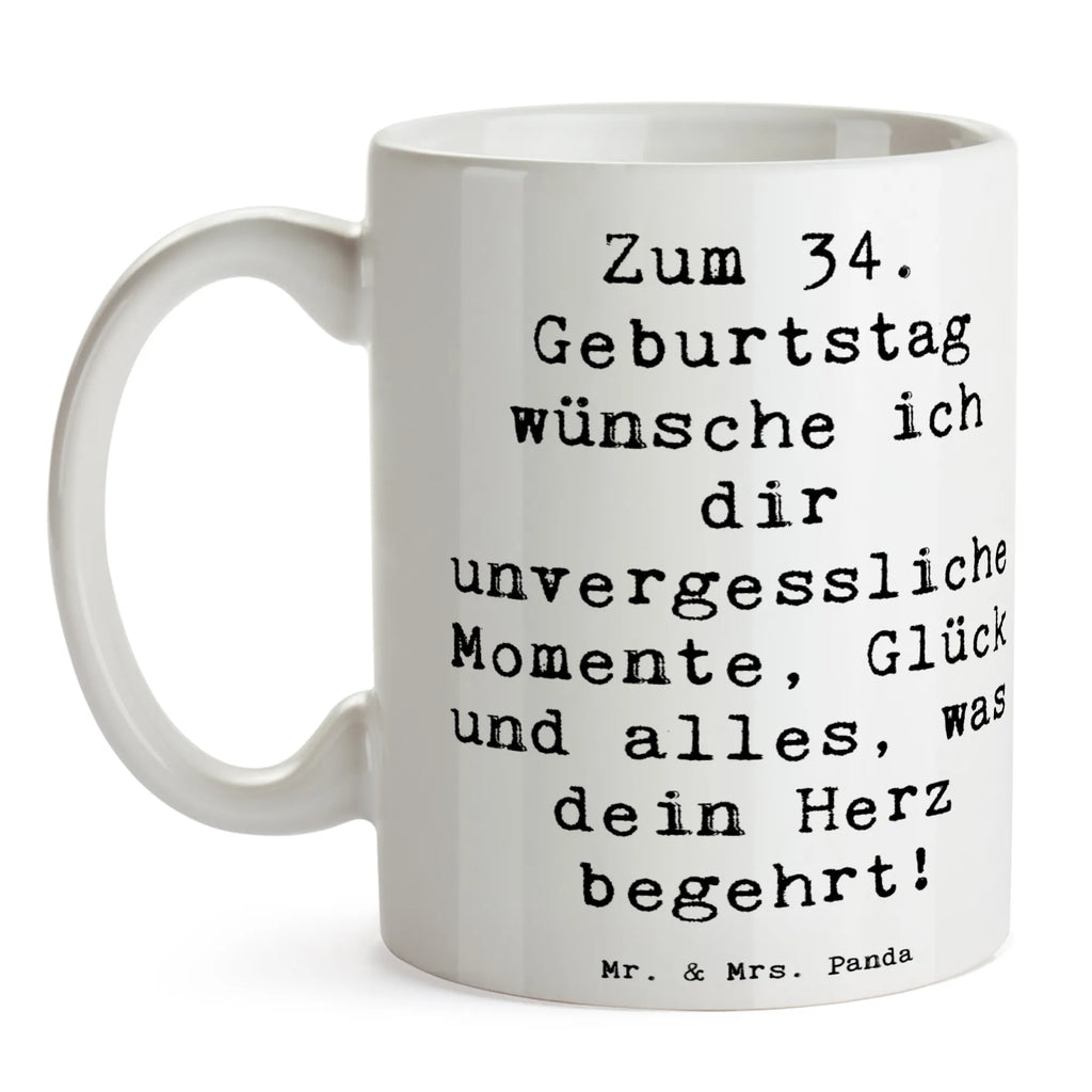 Tasse Spruch 34. Geburtstag Glückwünsche Tasse mit Zitaten, Porzellantasse, Teetasse, Bürotasse, Geschenktasse, Keramiktasse, Kaffeetasse, Tasse mit Motiven, Tasse, Geburtstag, Geburtstagsgeschenk, Geschenk