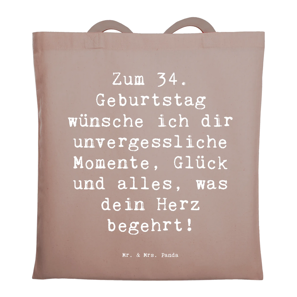 Tragetasche Spruch 34. Geburtstag Glückwünsche Beuteltasche, Beutel, Einkaufstasche, Jutebeutel, Stoffbeutel, Tasche, Shopper, Umhängetasche, Strandtasche, Schultertasche, Stofftasche, Tragetasche, Badetasche, Jutetasche, Einkaufstüte, Laptoptasche, Geburtstag, Geburtstagsgeschenk, Geschenk