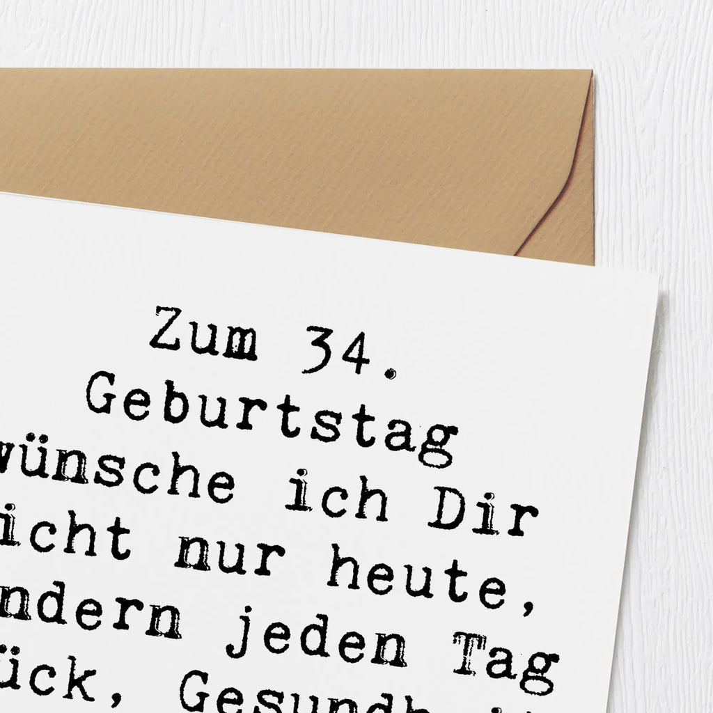 Deluxe Karte Spruch 34. Geburtstag Karte, Glückwunschkarte, Grußkarte, Hochzeitskarte, Hochwertige Grußkarte, Hochwertige Klappkarte, Einladungskarte, Klappkarte, Geburtstagskarte, Geburtstag, Geburtstagsgeschenk, Geschenk