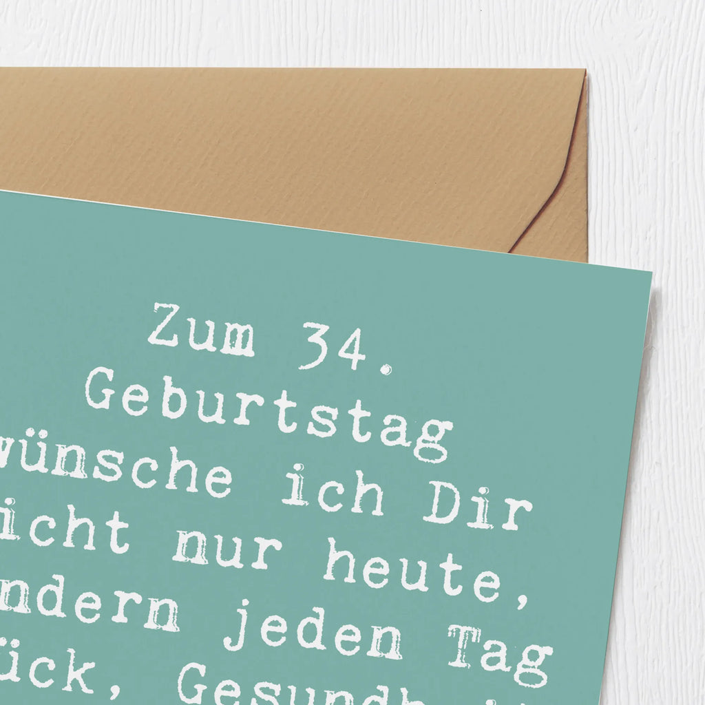 Deluxe Karte Spruch 34. Geburtstag Karte, Glückwunschkarte, Grußkarte, Hochzeitskarte, Hochwertige Grußkarte, Hochwertige Klappkarte, Einladungskarte, Klappkarte, Geburtstagskarte, Geburtstag, Geburtstagsgeschenk, Geschenk
