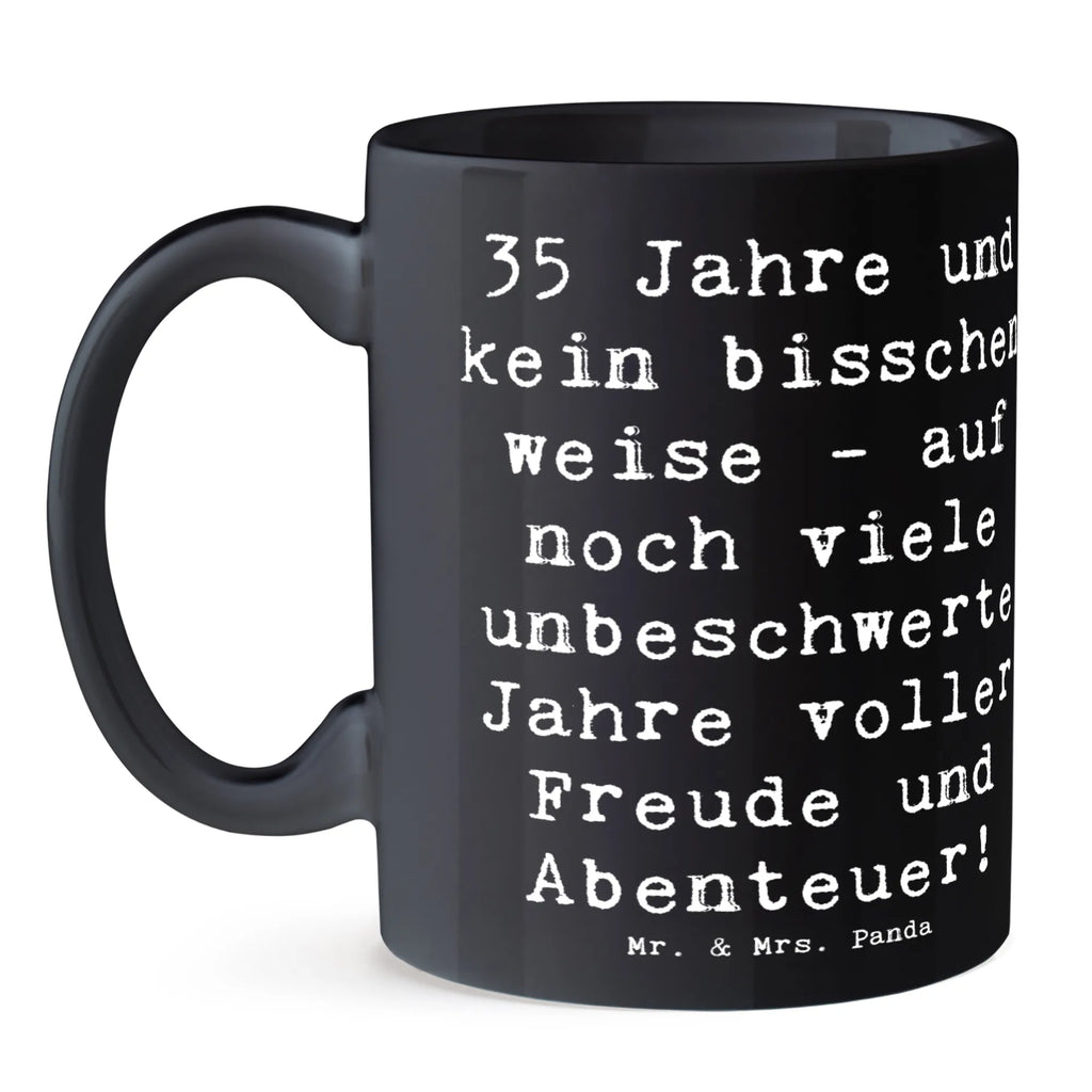 Tasse Spruch 35. Geburtstag Tasse mit Zitaten, Bürotasse, Tasse mit Motiven, Porzellantasse, Keramiktasse, Kaffeetasse, Geschenktasse, Tasse, Teetasse, Geburtstag, Geburtstagsgeschenk, Geschenk