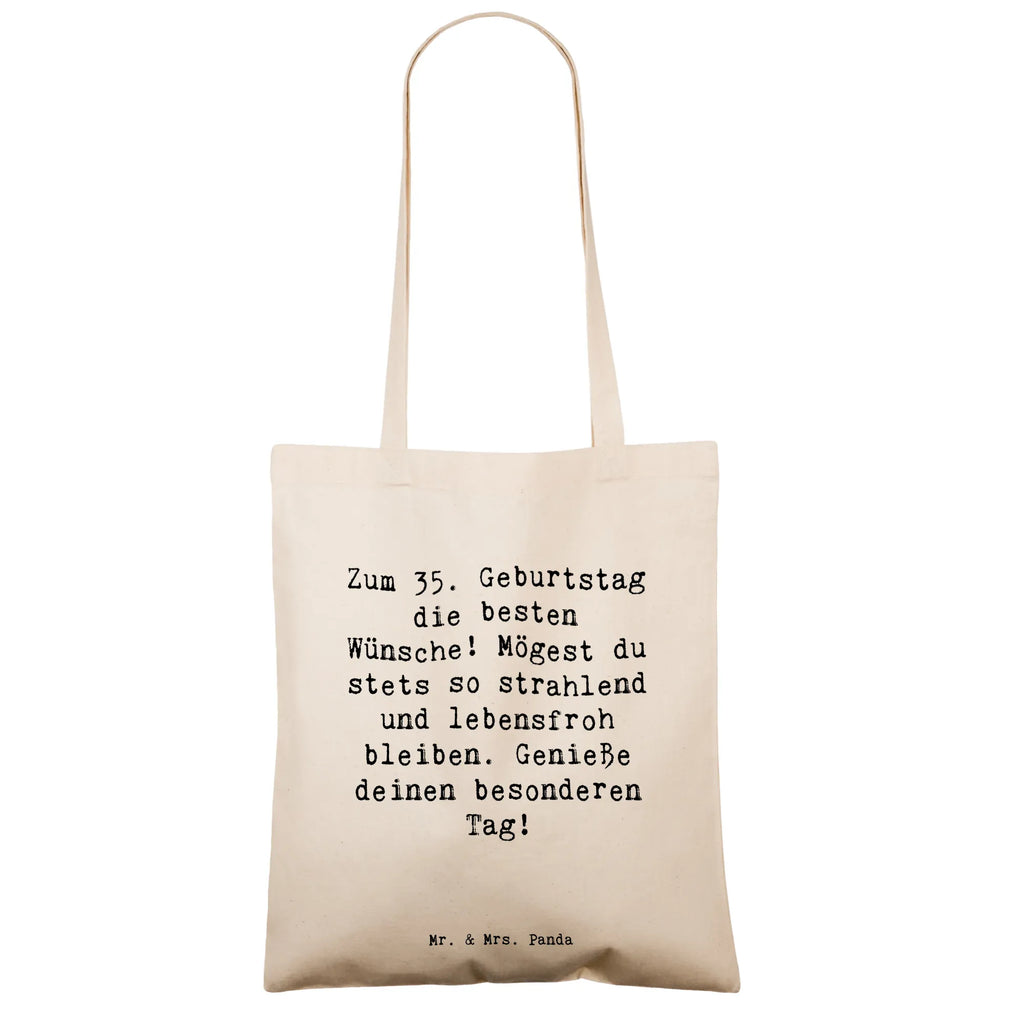 Tragetasche Spruch 35. Geburtstag Glückwünsche Beuteltasche, Beutel, Einkaufstasche, Jutebeutel, Stoffbeutel, Tasche, Shopper, Umhängetasche, Strandtasche, Schultertasche, Stofftasche, Tragetasche, Badetasche, Jutetasche, Einkaufstüte, Laptoptasche, Geburtstag, Geburtstagsgeschenk, Geschenk