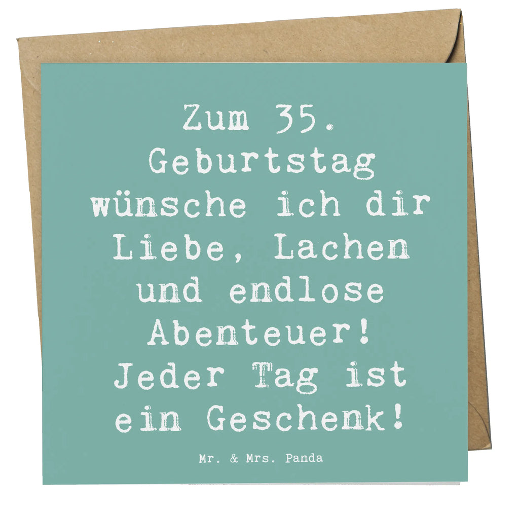 Deluxe Karte Spruch 35. Geburtstag Karte, Grußkarte, Hochwertige Klappkarte, Hochwertige Grußkarte, Klappkarte, Geburtstagskarte, Einladungskarte, Glückwunschkarte, Hochzeitskarte, Geburtstag, Geburtstagsgeschenk, Geschenk