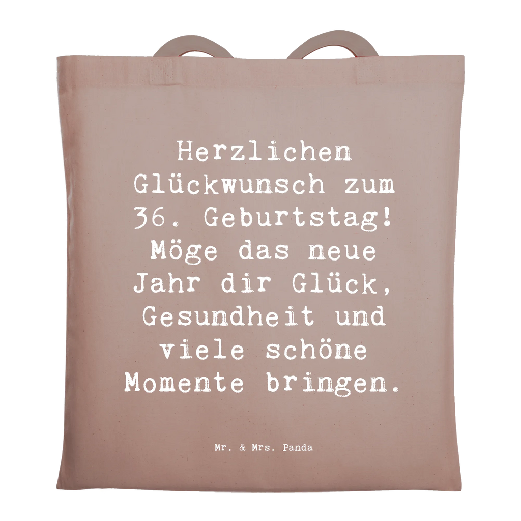 Tragetasche Spruch 36. Geburtstag Glückwünsche Beuteltasche, Beutel, Einkaufstasche, Jutebeutel, Stoffbeutel, Tasche, Shopper, Umhängetasche, Strandtasche, Schultertasche, Stofftasche, Tragetasche, Badetasche, Jutetasche, Einkaufstüte, Laptoptasche, Geburtstag, Geburtstagsgeschenk, Geschenk