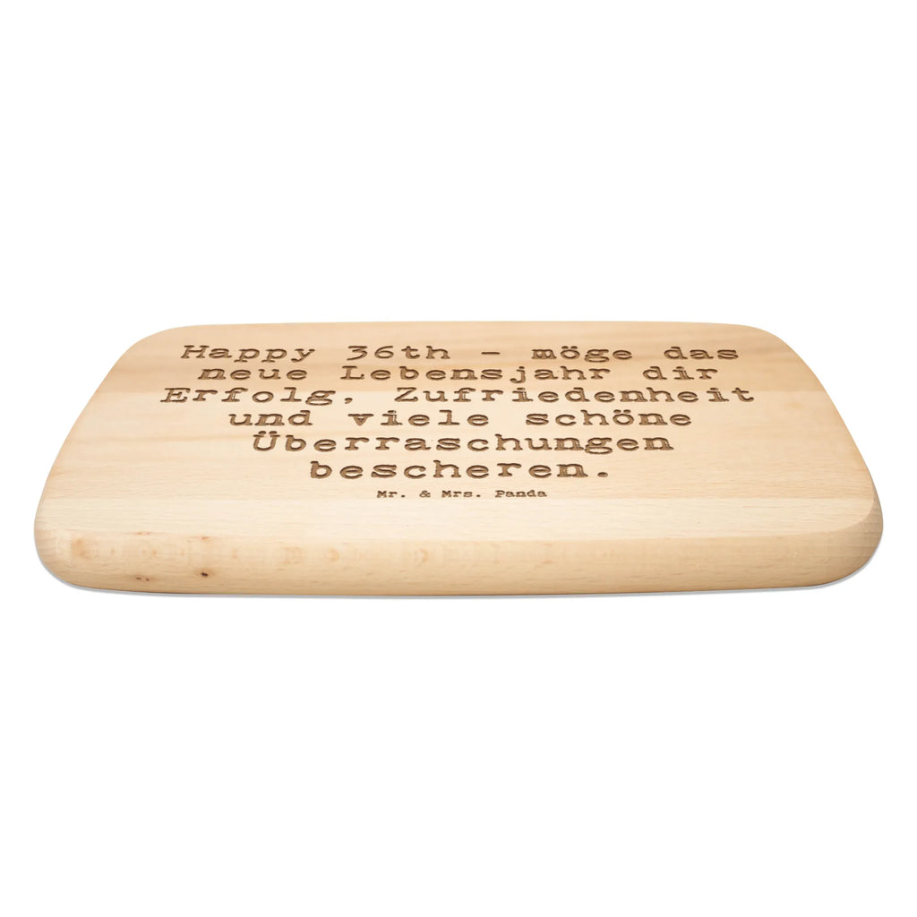 Śniadaniowa deska Przysłowie Happy 36th - möge das neue Lebensjahr dir Erfolg, Zufriedenheit und viele schöne Überraschungen bescheren. Urodziny, prezent urodzinowy, prezent