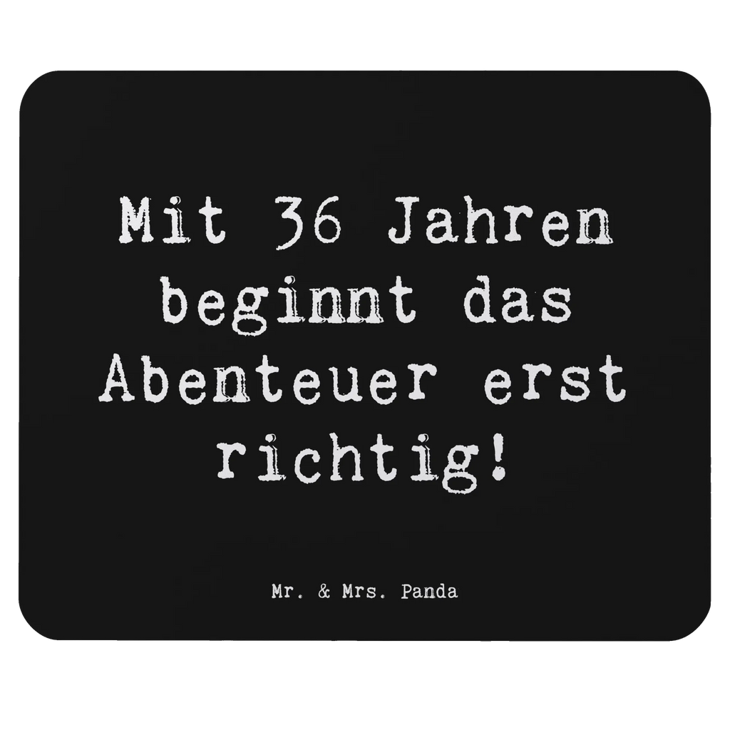 Mouse mat Saying Mit 36 Jahren beginnt das Abenteuer erst richtig! Arbeitszimmer, Büroausstattung, Einzigartiges Mauspad, Mausunterlage, Computer zubehör, Mauspad Büro, PC Zubehör, Mousepad, Designer Mauspad, Mauspad, Geburtstag, Geburtstagsgeschenk, Geschenk
