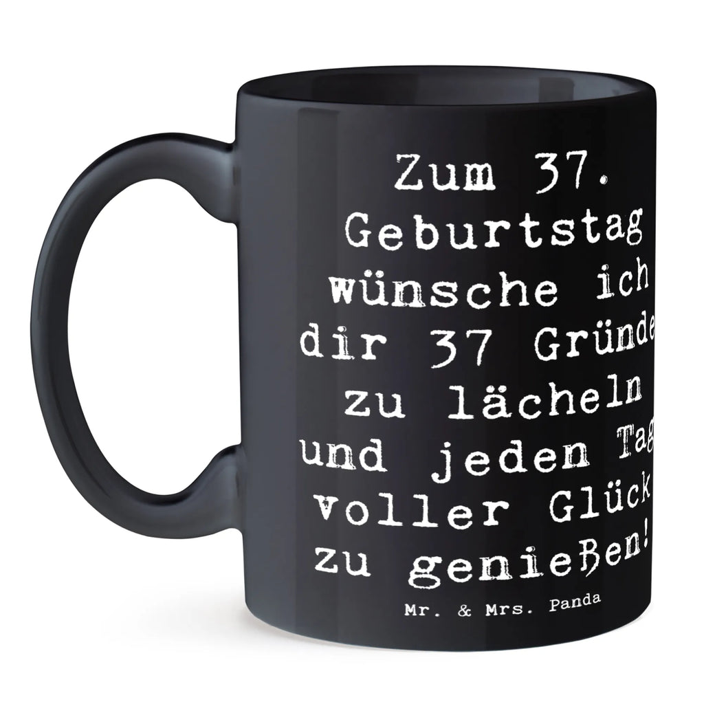 Tasse Spruch 37. Geburtstag Glücksmomente Tasse mit Zitaten, Bürotasse, Kaffeetasse, Keramiktasse, Teetasse, Tasse, Tasse mit Motiven, Porzellantasse, Geschenktasse, Geburtstag, Geburtstagsgeschenk, Geschenk