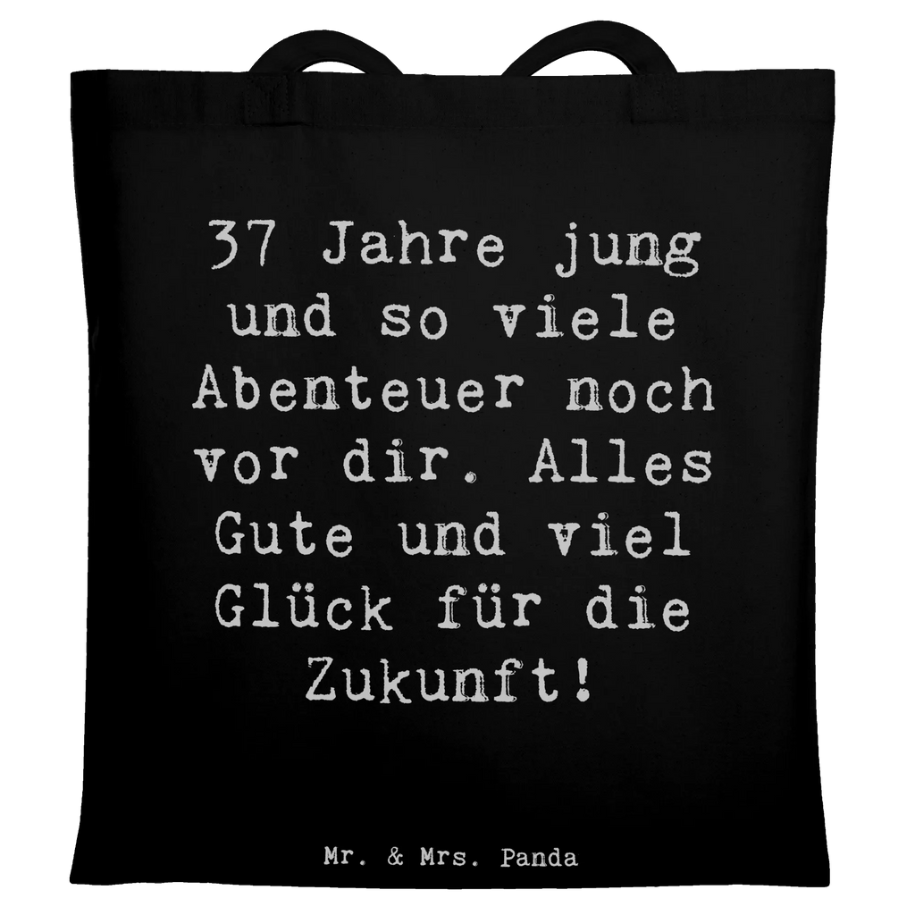 Tragetasche Spruch 37. Geburtstag Abenteuer Beuteltasche, Beutel, Einkaufstasche, Jutebeutel, Stoffbeutel, Tasche, Shopper, Umhängetasche, Strandtasche, Schultertasche, Stofftasche, Tragetasche, Badetasche, Jutetasche, Einkaufstüte, Laptoptasche, Geburtstag, Geburtstagsgeschenk, Geschenk