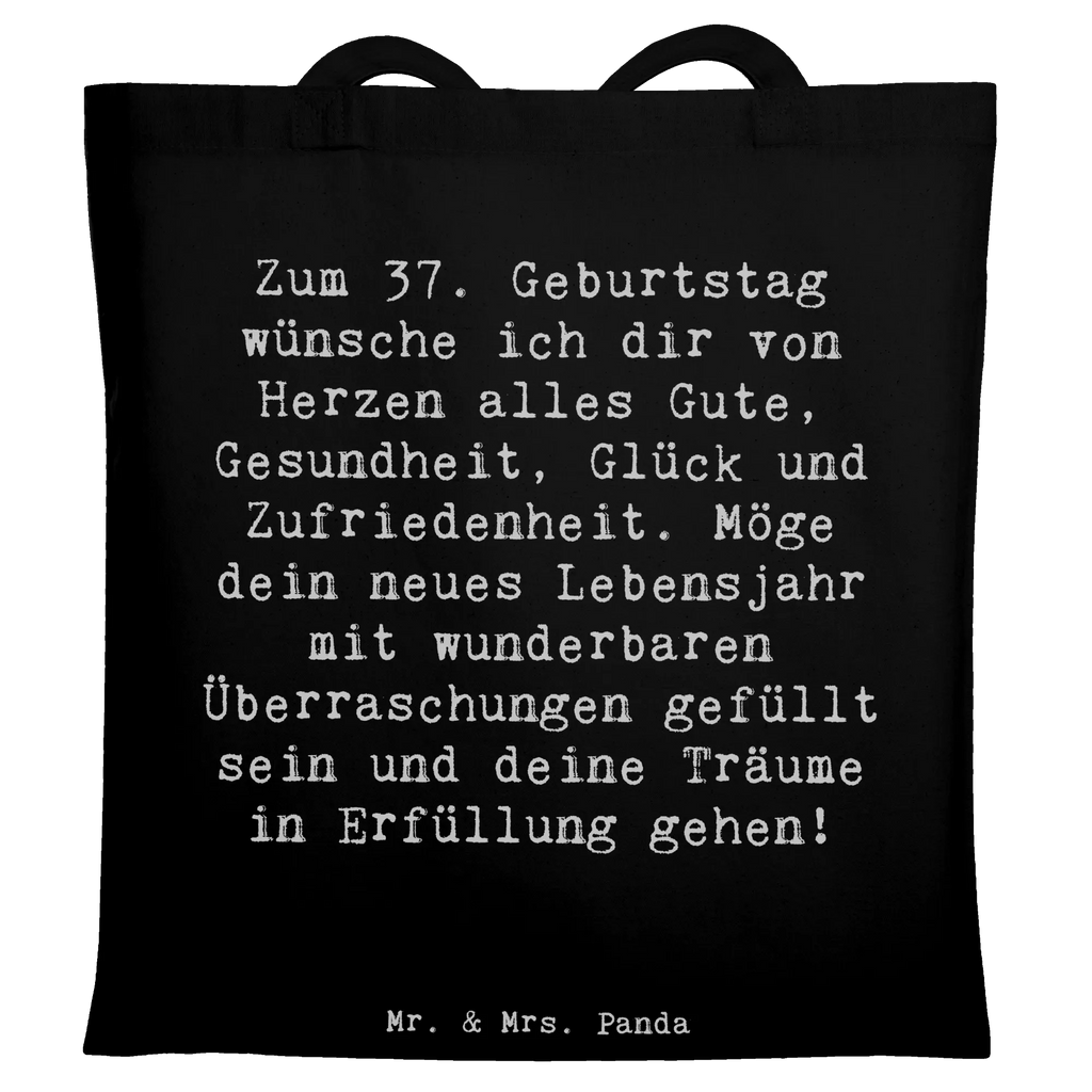Tragetasche Spruch 37. Geburtstag Grüße Beuteltasche, Beutel, Einkaufstasche, Jutebeutel, Stoffbeutel, Tasche, Shopper, Umhängetasche, Strandtasche, Schultertasche, Stofftasche, Tragetasche, Badetasche, Jutetasche, Einkaufstüte, Laptoptasche, Geburtstag, Geburtstagsgeschenk, Geschenk