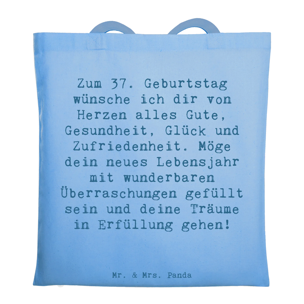 Tragetasche Spruch 37. Geburtstag Grüße Beuteltasche, Beutel, Einkaufstasche, Jutebeutel, Stoffbeutel, Tasche, Shopper, Umhängetasche, Strandtasche, Schultertasche, Stofftasche, Tragetasche, Badetasche, Jutetasche, Einkaufstüte, Laptoptasche, Geburtstag, Geburtstagsgeschenk, Geschenk