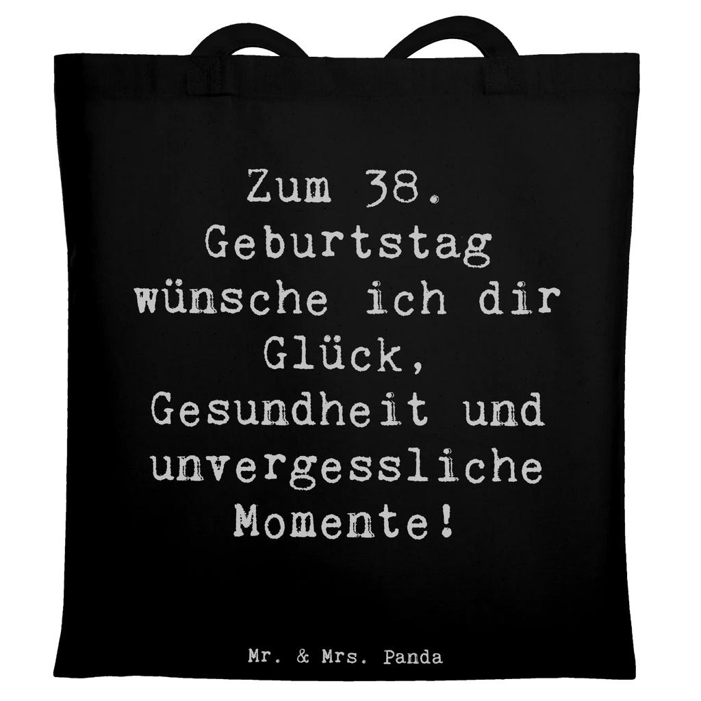 Tote bag Saying Zum 38. Geburtstag wünsche ich dir Glück, Gesundheit und unvergessliche Momente! Beuteltasche, Beutel, Einkaufstasche, Jutebeutel, Stoffbeutel, Tasche, Shopper, Umhängetasche, Strandtasche, Schultertasche, Stofftasche, Tragetasche, Badetasche, Jutetasche, Einkaufstüte, Laptoptasche, Geburtstag, Geburtstagsgeschenk, Geschenk