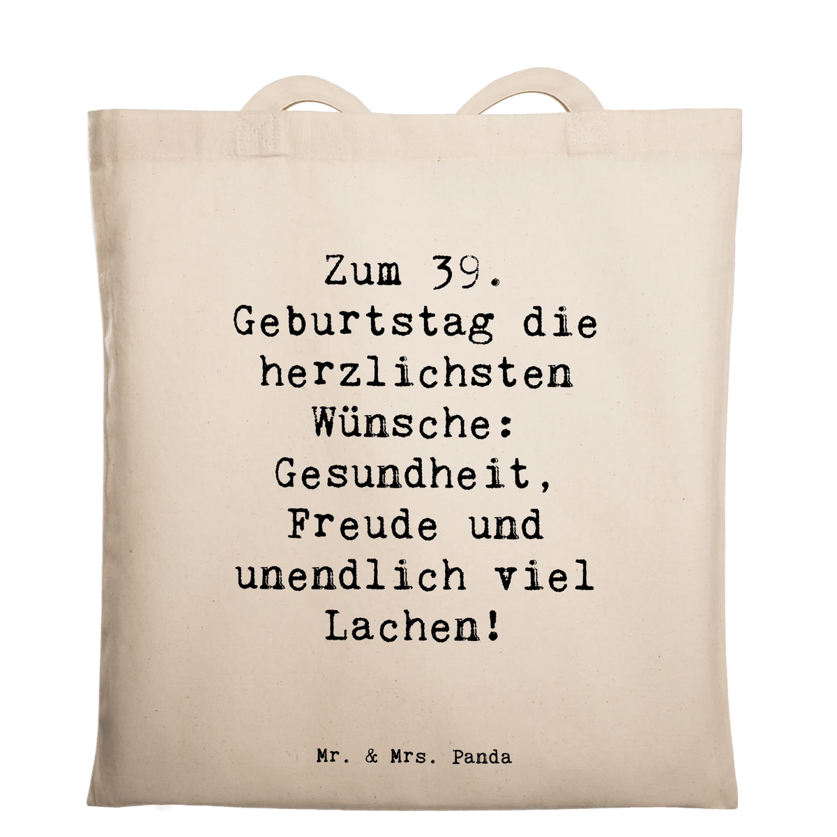 Tragetasche Spruch 39. Geburtstag Wünsche festival tasche, Einkaufstasche, Henkeltasche, umhängetasche baumwolle, textilbeutel, campus tasche, umhängebeutel, stofftasche baumwolle, tasche baumwolle, Büchertasche, tragetasche baumwolle, Baumwoll-Shopper, studententasche, Jutebeutel, canvas tasche, Baumwolltasche, Tasche, henkeltasche baumwolle, tragbeutel, Schultasche, Jutetasche, freizeitbeutel, totebag, einkaufstasche baumwolle, Baumwoll-Tragetasche, dokumententasche, beutel baumwolle, Stoff-Tragetasche, Schulbeutel, Baumwollbeutel, Unitasche, festivaltasche, stoff shopper, Uni Tasche, Stofftasche, baumwoll shopper, Tragetasche, Shopping Tasche, Stoffbeutel, textiltasche, schulterbeutel, universaltasche, Freizeittasche, Tote Bag, schultertasche baumwolle, einkaufsshopper, Beutel, Einkaufstüte, Laptoptasche, Alltagstasche, Geschenk, Geburtstag, Geburtstagsgeschenk
