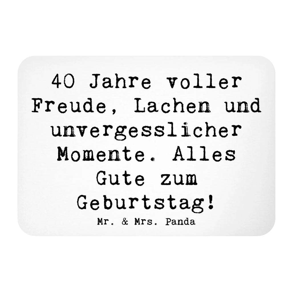 Magnet Spruch 40. Geburtstag Freude Notiz Magnet, Pinnwandmagnet, Kühlschrank Dekoration, Souvenir Magnet, Whiteboard Magnet, Dekomagnet, Motivmagnete, Kühlschrankmagnet, Geburtstag, Geburtstagsgeschenk, Geschenk