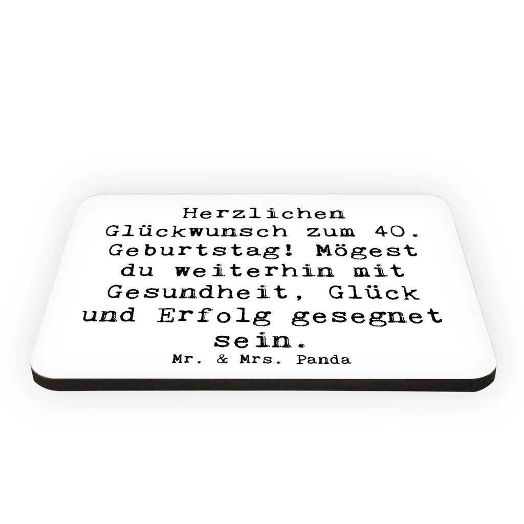 Magnet Spruch 40. Geburtstag Kühlschrankmagnet, Kühlschrank Dekoration, Whiteboard Magnet, Souvenir Magnet, Notiz Magnet, Motivmagnete, Dekomagnet, Pinnwandmagnet, Geburtstag, Geburtstagsgeschenk, Geschenk