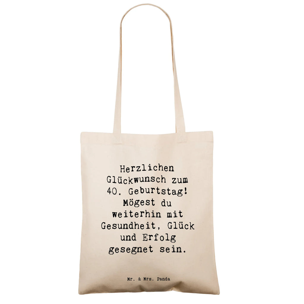 Tragetasche Spruch 40. Geburtstag Beuteltasche, Beutel, Einkaufstasche, Jutebeutel, Stoffbeutel, Tasche, Shopper, Umhängetasche, Strandtasche, Schultertasche, Stofftasche, Tragetasche, Badetasche, Jutetasche, Einkaufstüte, Laptoptasche, Geburtstag, Geburtstagsgeschenk, Geschenk