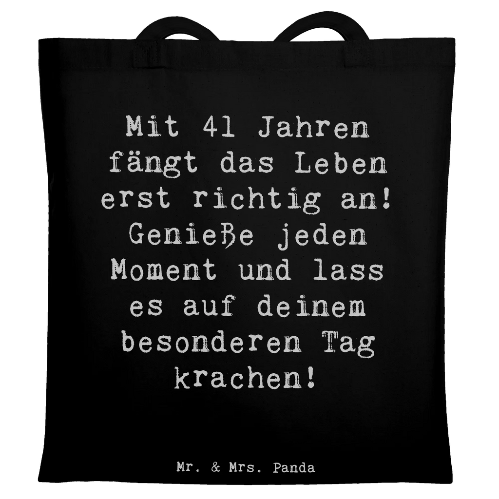 Tragetasche Spruch 41. Geburtstag Beuteltasche, Beutel, Einkaufstasche, Jutebeutel, Stoffbeutel, Tasche, Shopper, Umhängetasche, Strandtasche, Schultertasche, Stofftasche, Tragetasche, Badetasche, Jutetasche, Einkaufstüte, Laptoptasche, Geburtstag, Geburtstagsgeschenk, Geschenk