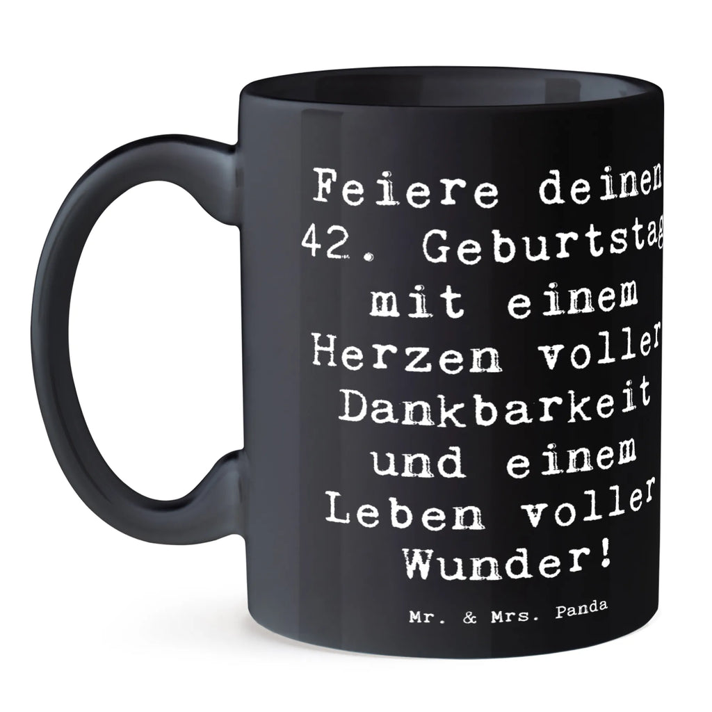 Tasse Spruch 42. Geburtstag Wunder Porzellantasse, Teetasse, Bürotasse, Kaffeetasse, Tasse mit Motiven, Tasse, Keramiktasse, Geschenktasse, Tasse mit Zitaten, Geburtstag, Geburtstagsgeschenk, Geschenk