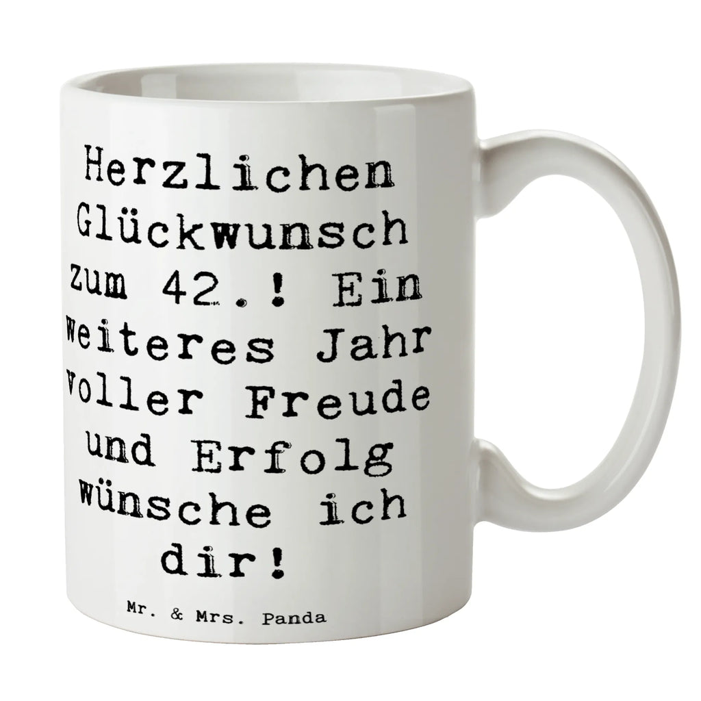 Tasse Spruch 42. Geburtstag Kaffeetasse, Tasse, Keramiktasse, Geschenktasse, Bürotasse, Teetasse, Tasse mit Zitaten, Porzellantasse, Tasse mit Motiven, Geburtstag, Geburtstagsgeschenk, Geschenk