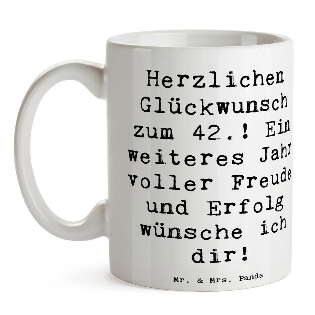 Tasse Spruch 42. Geburtstag Kaffeetasse, Tasse, Keramiktasse, Geschenktasse, Bürotasse, Teetasse, Tasse mit Zitaten, Porzellantasse, Tasse mit Motiven, Geburtstag, Geburtstagsgeschenk, Geschenk