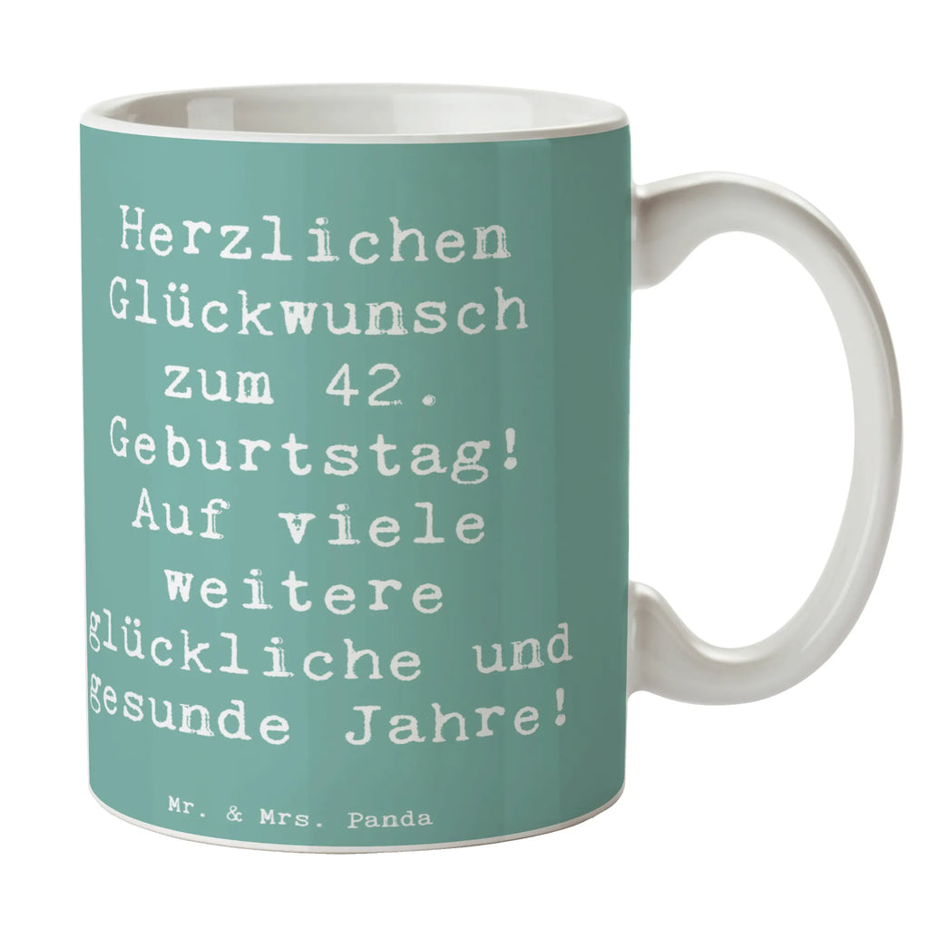 Tasse Spruch 42. Geburtstag Glückwunsch Tasse, Porzellantasse, Kaffeetasse, Keramiktasse, Bürotasse, Tasse mit Zitaten, Tasse mit Motiven, Geschenktasse, Teetasse, Geburtstag, Geburtstagsgeschenk, Geschenk