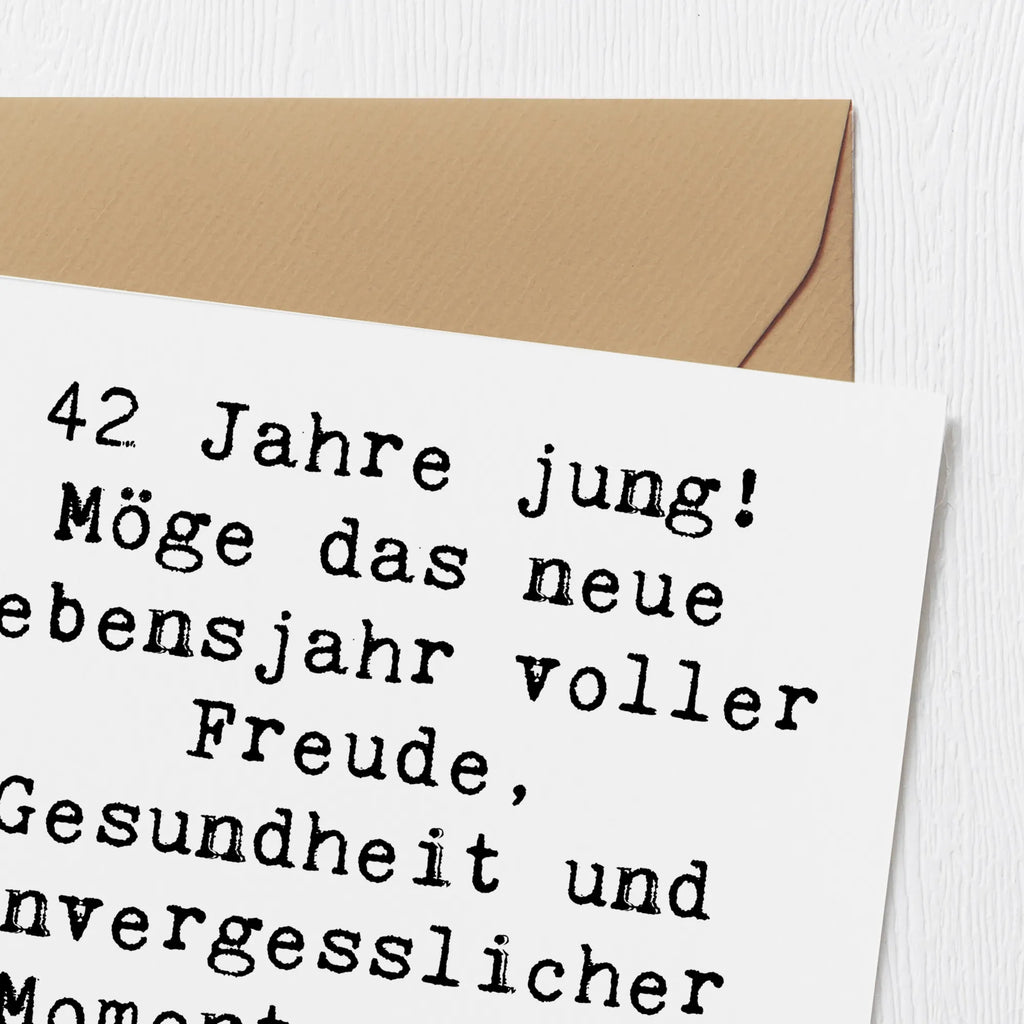 Deluxe Karte Spruch 42. Geburtstag Freude Geburtstagskarte, Klappkarte, Karte, Hochwertige Grußkarte, Hochzeitskarte, Einladungskarte, Glückwunschkarte, Hochwertige Klappkarte, Grußkarte, Geburtstag, Geburtstagsgeschenk, Geschenk