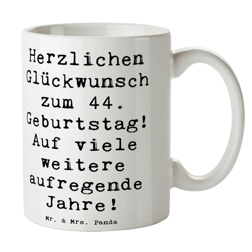 Tasse Spruch 44. Geburtstag Feier Keramiktasse, Tasse mit Zitaten, Porzellantasse, Geschenktasse, Kaffeetasse, Teetasse, Tasse, Bürotasse, Tasse mit Motiven, Geburtstag, Geburtstagsgeschenk, Geschenk