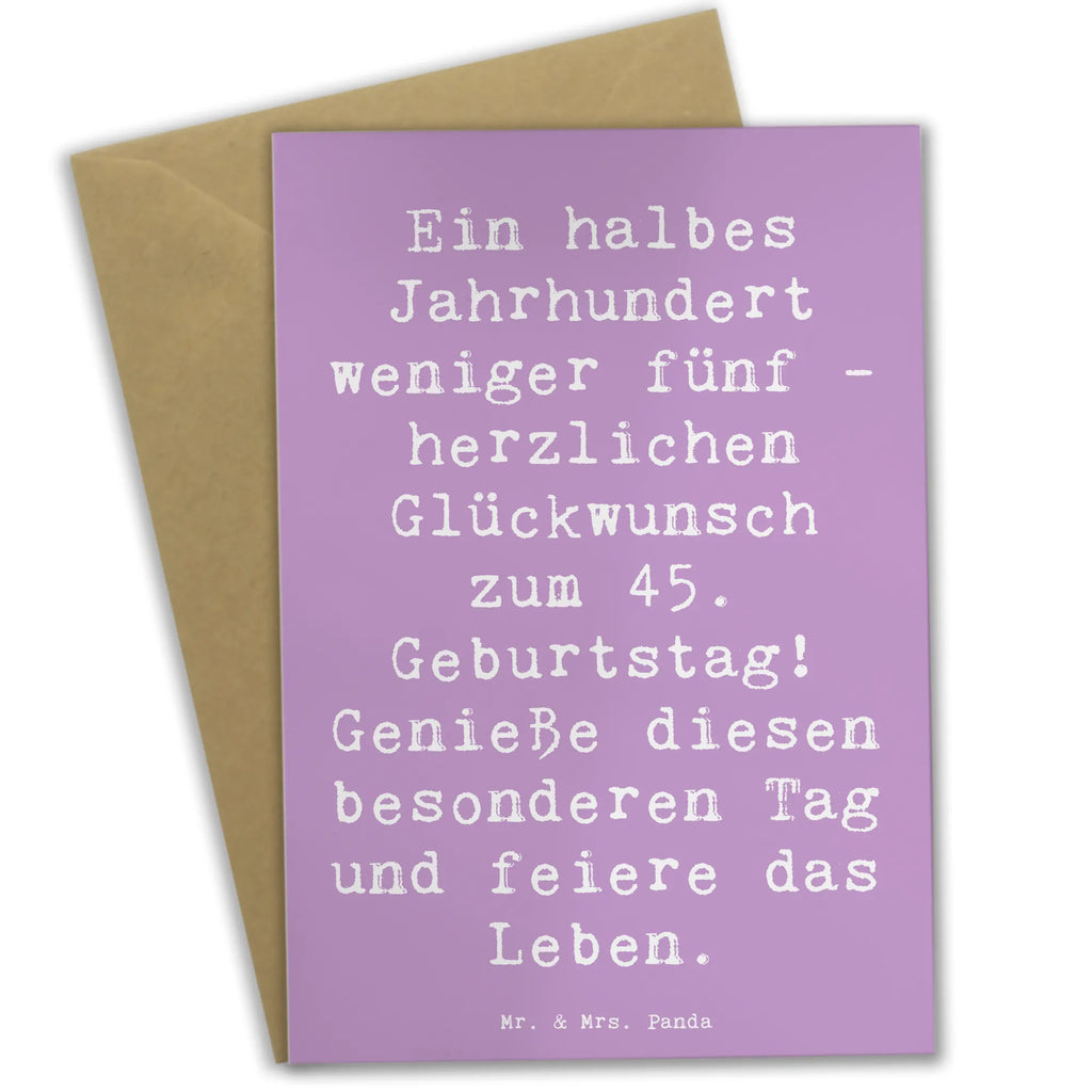 Grußkarte Spruch 45. Geburtstag Feier Grußkarte, Glückwunschkarte, Karte, Hochzeitskarte, Klappkarte, Ansichtskarten, Geburtstagskarte, Einladungskarte, Geburtstag, Geburtstagsgeschenk, Geschenk