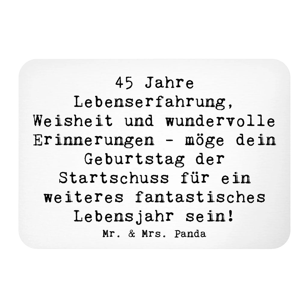 Magnet Spruch 45. Geburtstag Motivmagnete, Kühlschrank Dekoration, Kühlschrankmagnet, Souvenir Magnet, Notiz Magnet, Pinnwandmagnet, Whiteboard Magnet, Dekomagnet, Geburtstag, Geburtstagsgeschenk, Geschenk