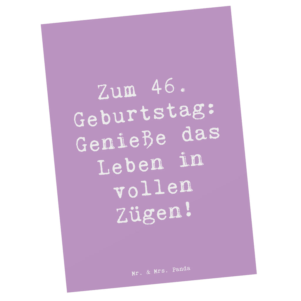 Postcard Saying Zum 46. Geburtstag: Genieße das Leben in vollen Zügen! Postkarte, Ansichtskarten, Geschenkkarte, Karte, Grußkarte, Einladung, Einladungskarten Geburtstag, Einladungskarte, Ansichtskarte, Dankeskarte, Einladung Geburtstag, Geburtstagskarte, Geburtstag, Geburtstagsgeschenk, Geschenk