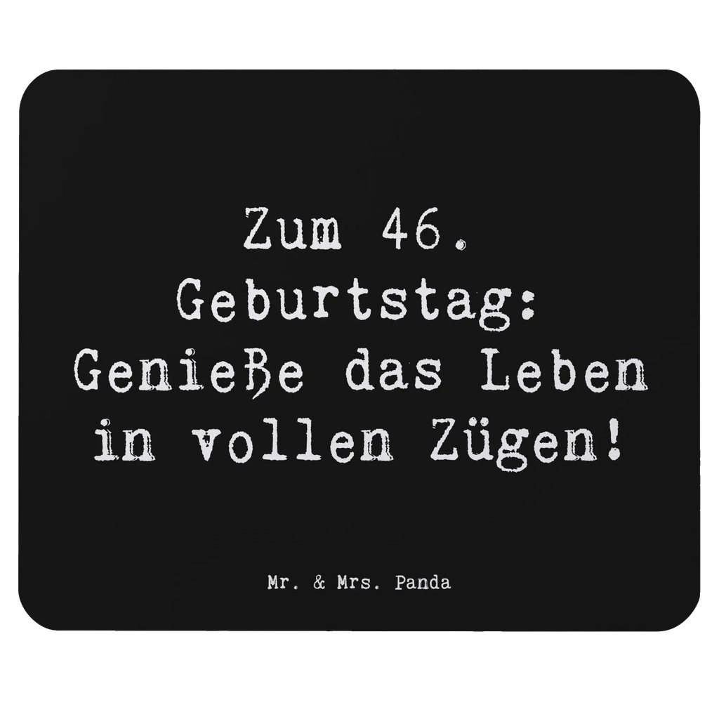 Mouse mat Saying Zum 46. Geburtstag: Genieße das Leben in vollen Zügen! Mauspad Büro, Mauspad, Arbeitszimmer, PC Zubehör, Designer Mauspad, Mausunterlage, Einzigartiges Mauspad, Mousepad, Büroausstattung, Computer zubehör, Geburtstag, Geburtstagsgeschenk, Geschenk