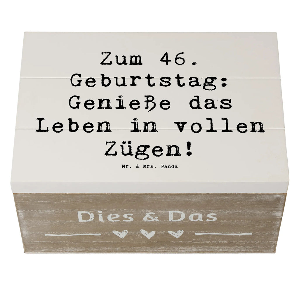 Wooden chest Saying Zum 46. Geburtstag: Genieße das Leben in vollen Zügen! Truhe, Kiste, Erinnerungsbox, Aufbewahrungsbox, Erinnerungskiste, Holzkiste, Schatzkiste, Schatulle, Geschenkbox, XXL, Geschenkdose, Dekokiste, Geburtstag, Geburtstagsgeschenk, Geschenk